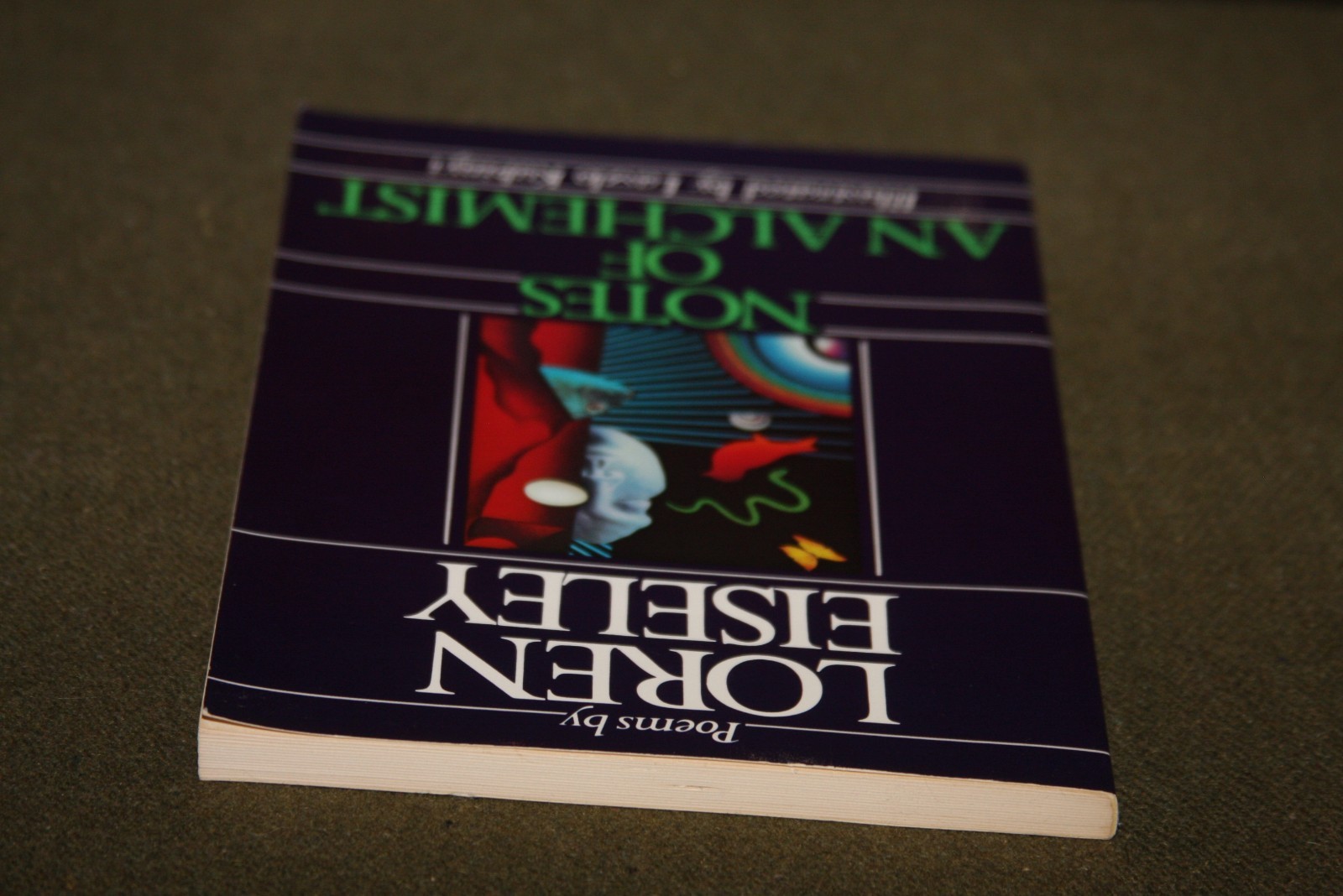 Notes of an Alchemist: Poems by Loren Eiseley 1972 TPB 5th Print Scribner