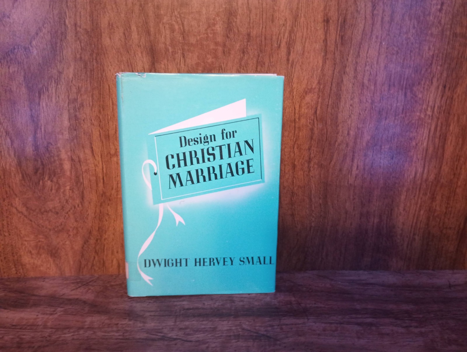 Design for Christian Marriage — Dwight Hervey Small | Paperback | Christian Marr