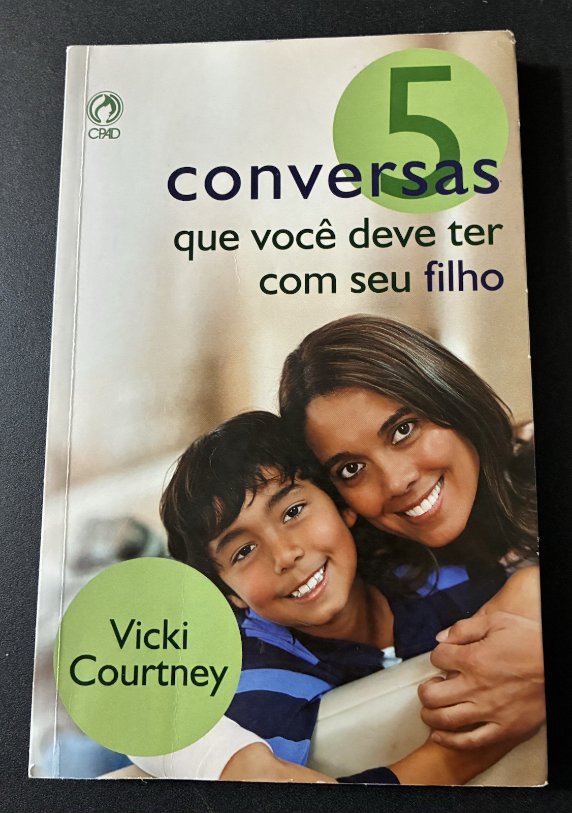 5 Conversas Que Você Deve Ter com Seu Filho – Vicki Courtney Livro Cristão