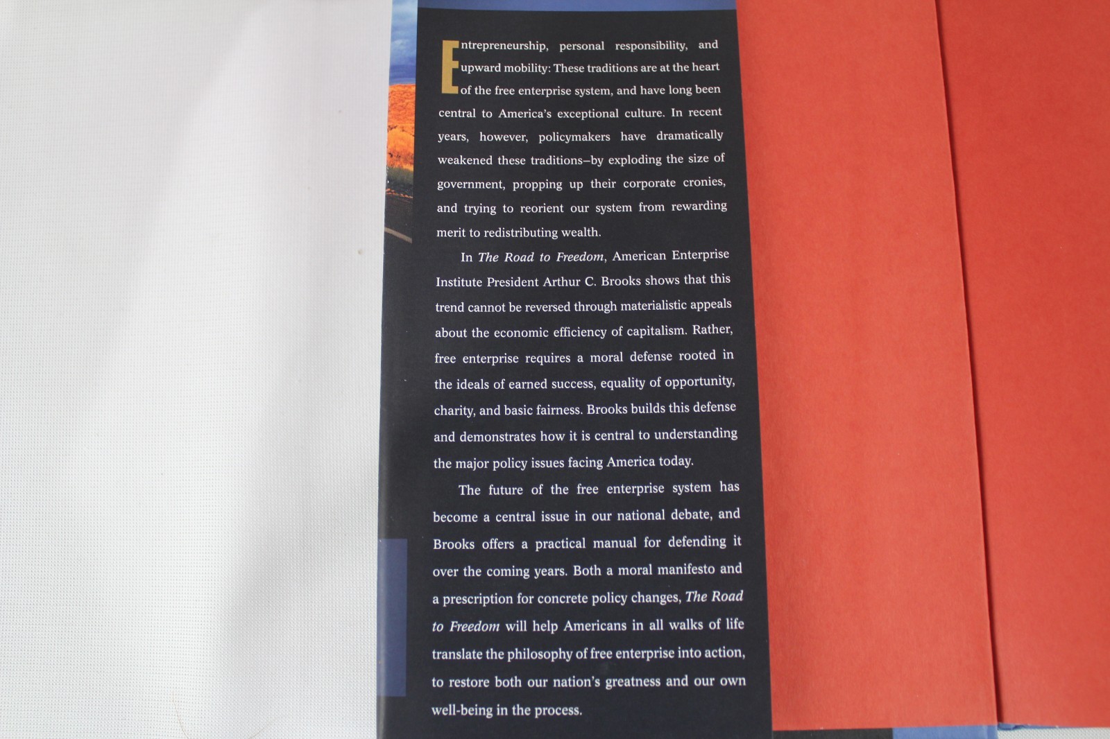 Road to Freedom : How to Win the Fight for Free Enterprise by Arthur C. Brooks
