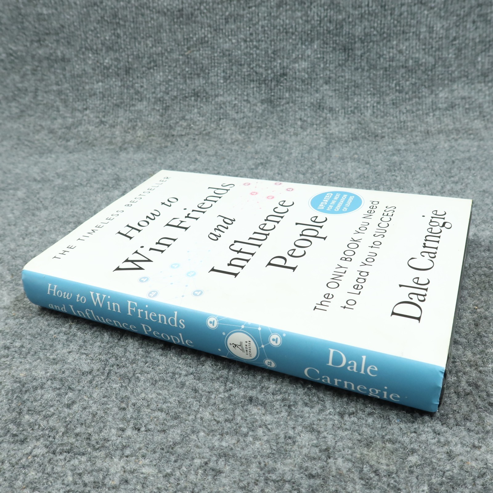 How to Win Friends and Influence People: Updated Dale Carnegie Hardcover