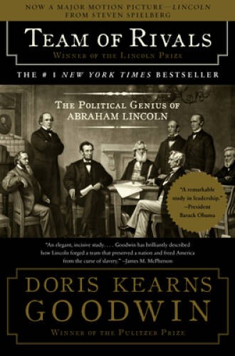 Team of Rivals: The Political Genius of Abraham Lincoln – Paperback – GOOD