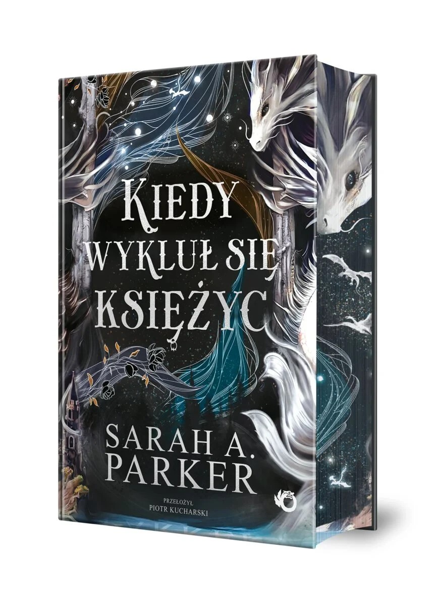 When the Moon Was Hatched + The Ballad of Falling Dragons – Sarah A. Parker…