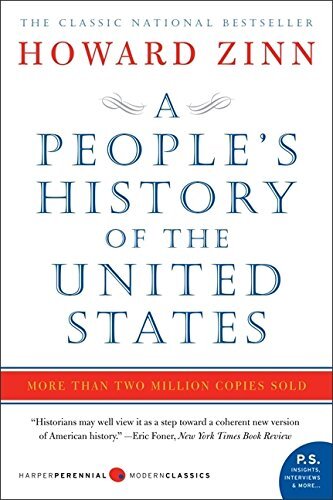 A People’s History of the United States…, Howard Zinn