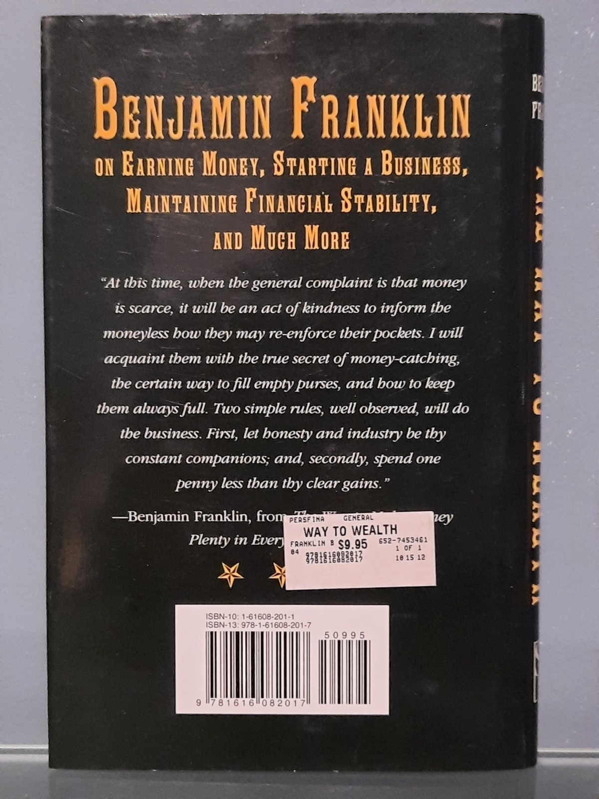 The Way to Wealth By Benjamin Franklin