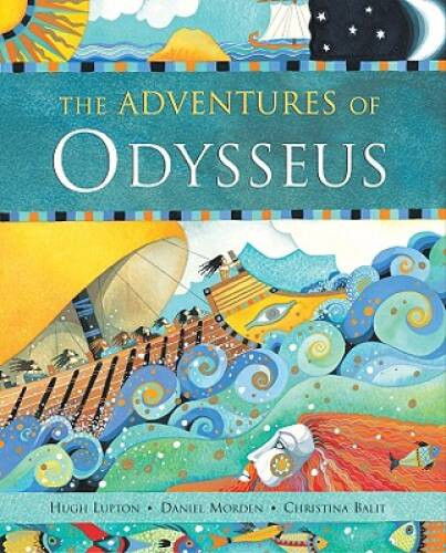 The Adventures of Odysseus – Hardcover By Hugh Lupton – VERY GOOD