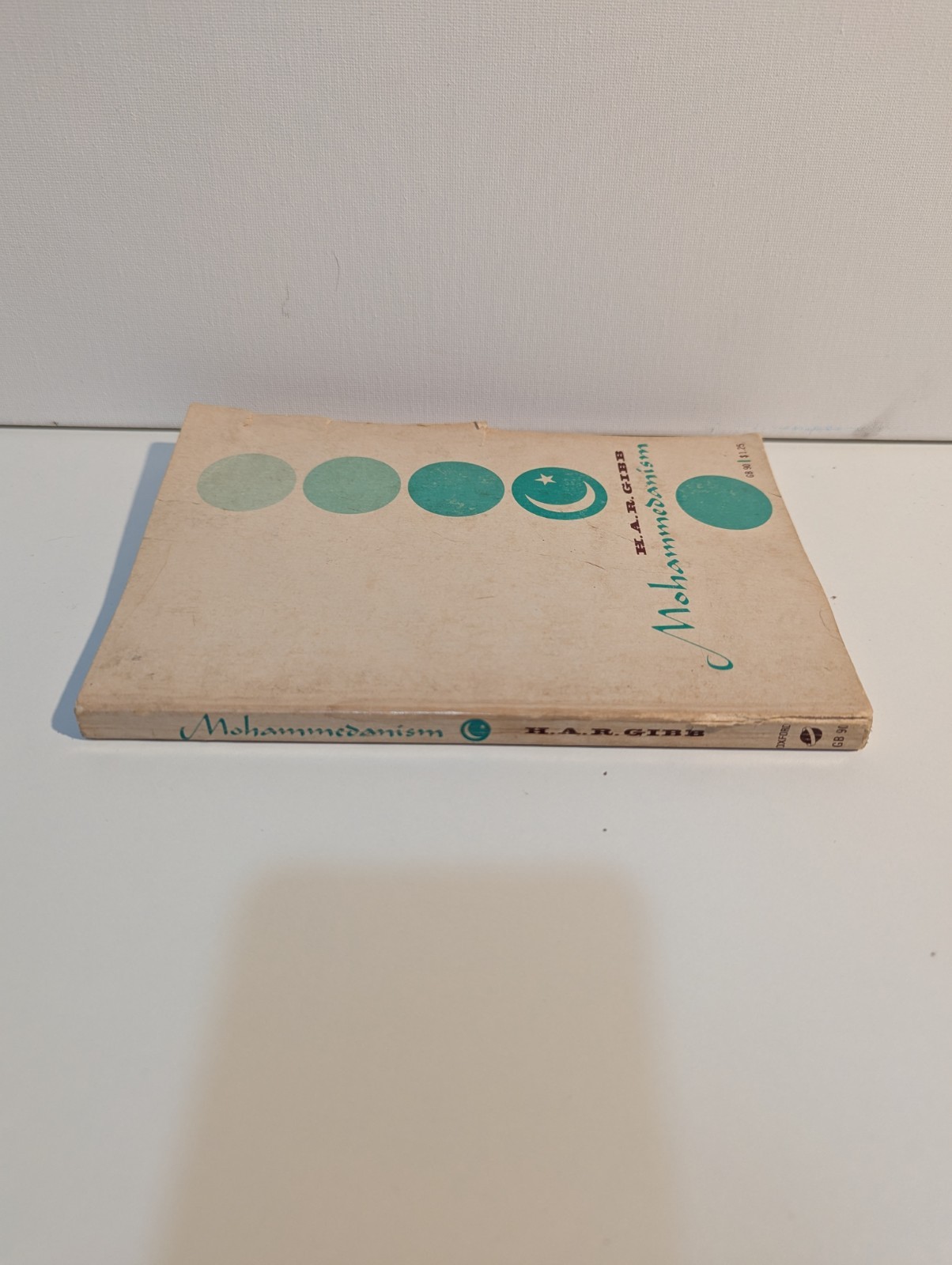 Muhammedanism by H. A. R. Gibb English 1966 Sixth Printing