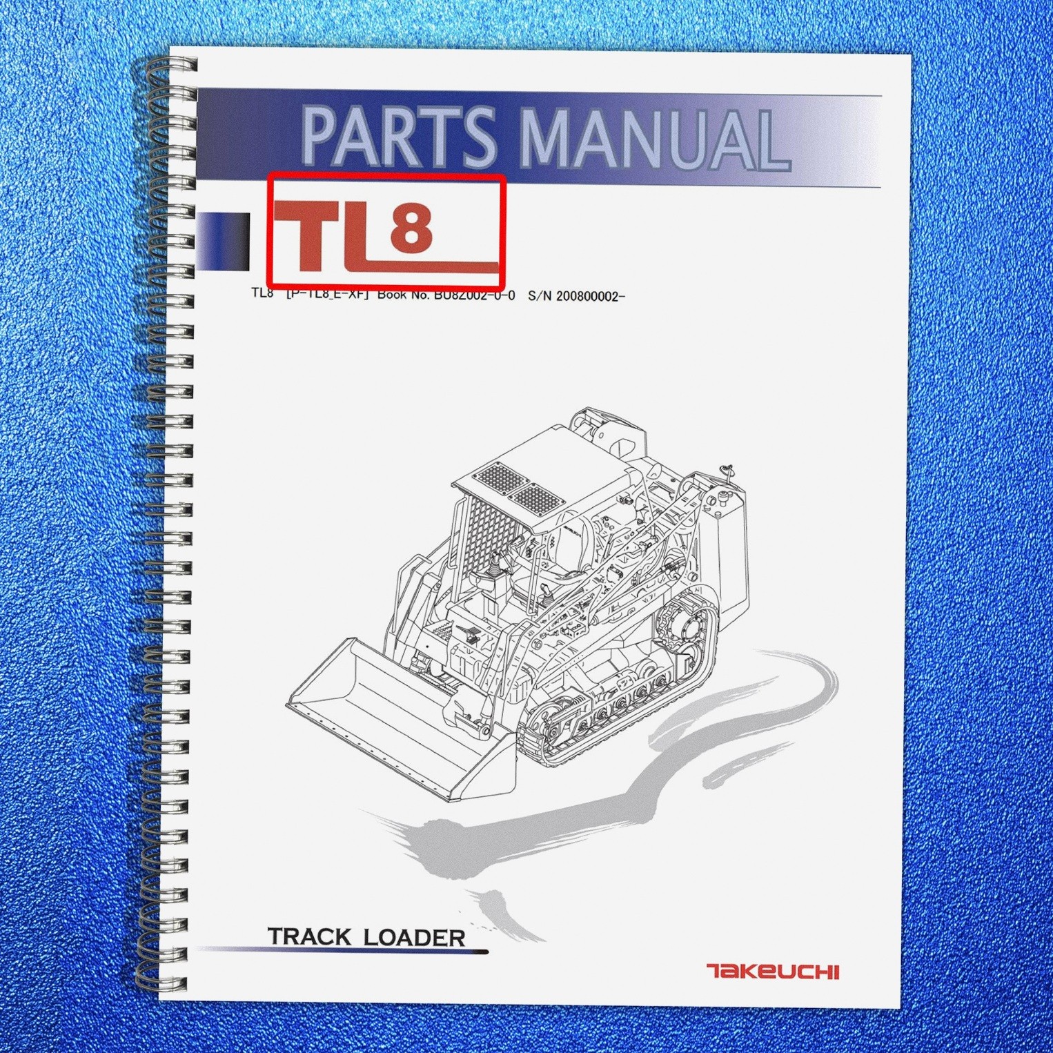 TAKEUCHI TL8 Compact Track Loader Parts Manual SN 200800002 Up – COIL BIND