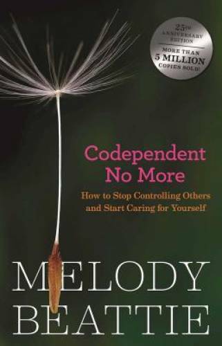 Codependent No More: How to Stop Controlling Others and Start Caring – VERY GOOD