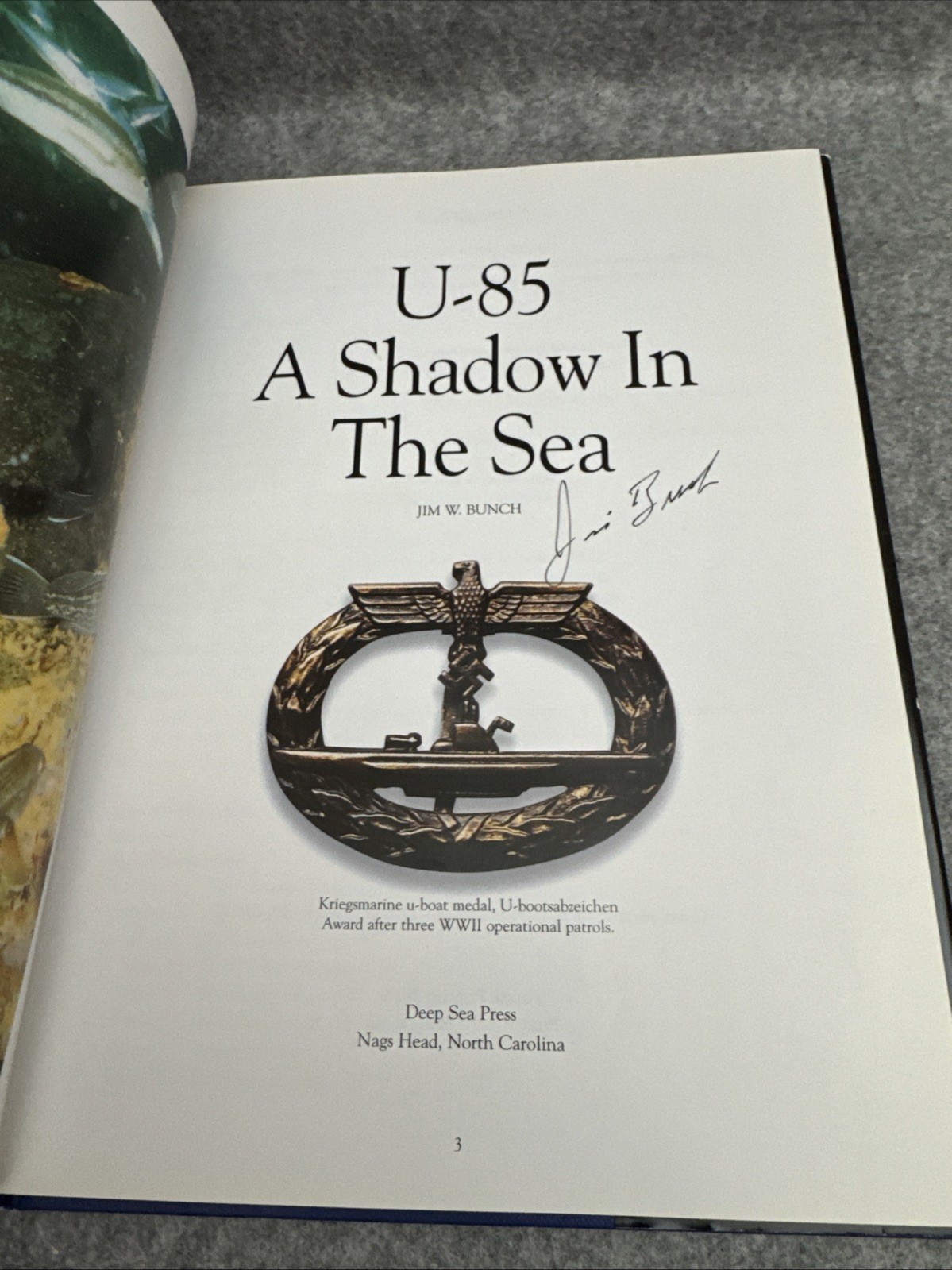 A Shadow in the Sea: Germany’s U-85 (Signed) by Jim Bunch