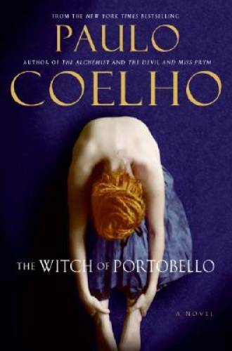 The Witch of Portobello – Hardcover By Coelho, Paulo – GOOD