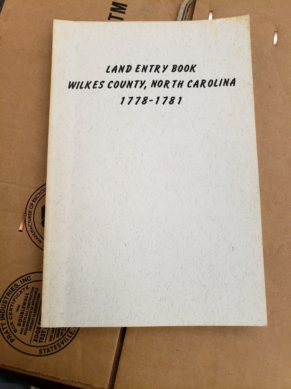 LAND Book WILKES County, NC 1778-1781 by Absher, 126 pages Used 1988 Book
