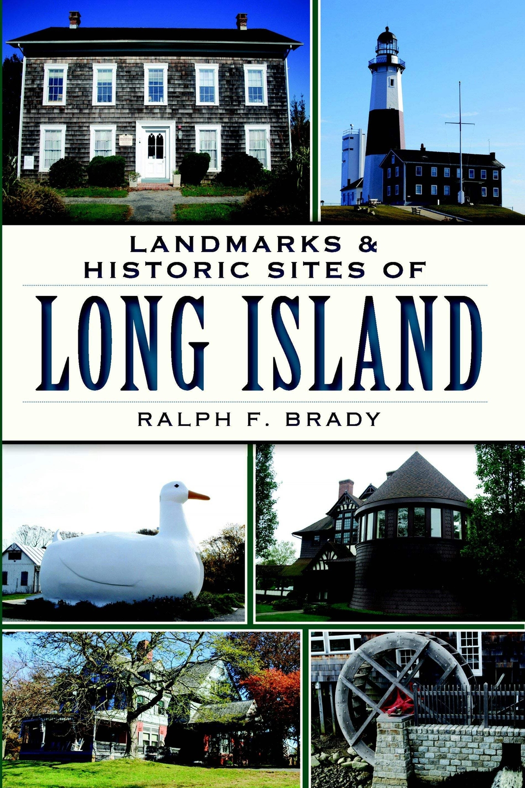 NEW The History Press Landmarks & Historic Sites of Long Island, NY 978160949726