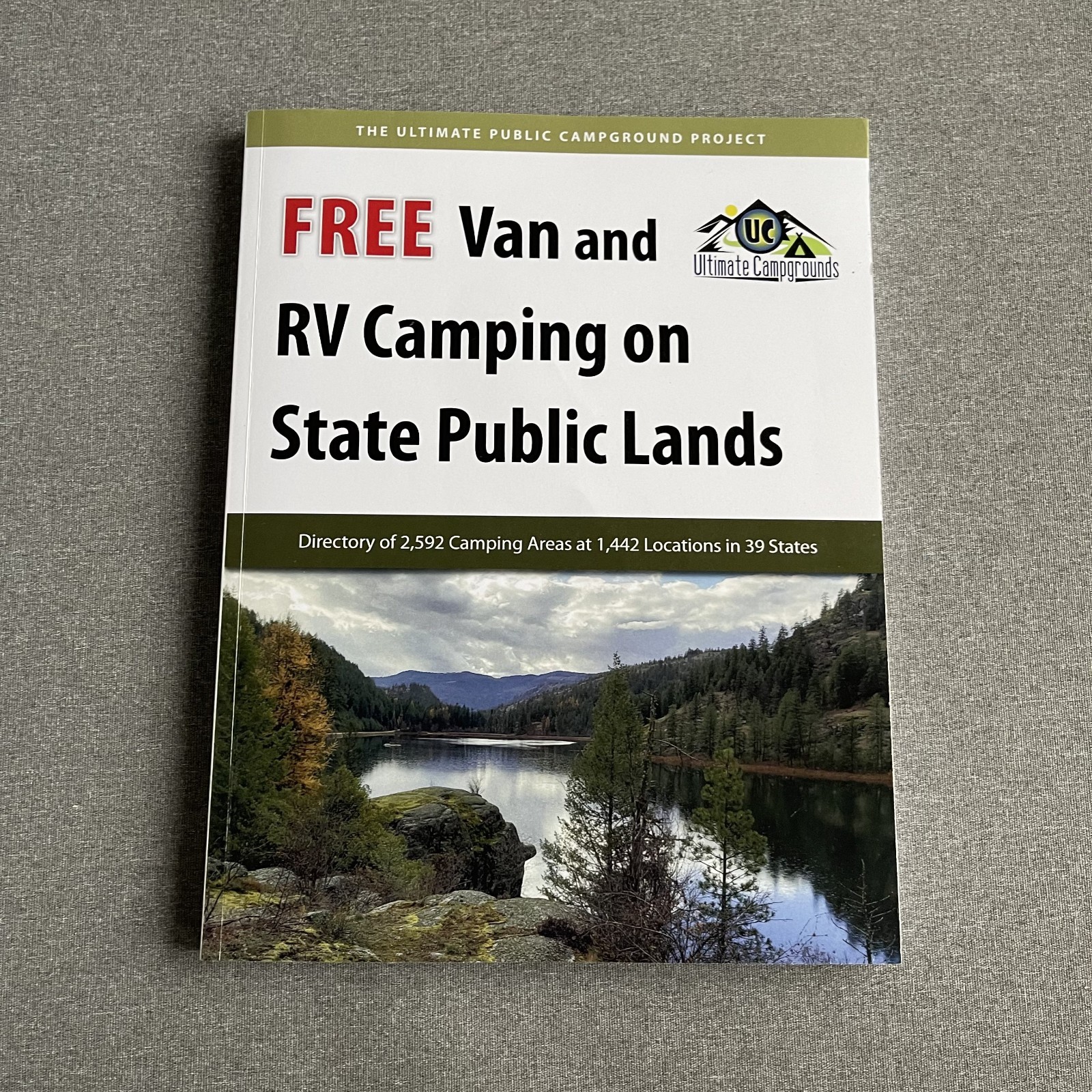 Free Van and RV Camping on State Public Lands: Directory of 2,592 Camping Areas