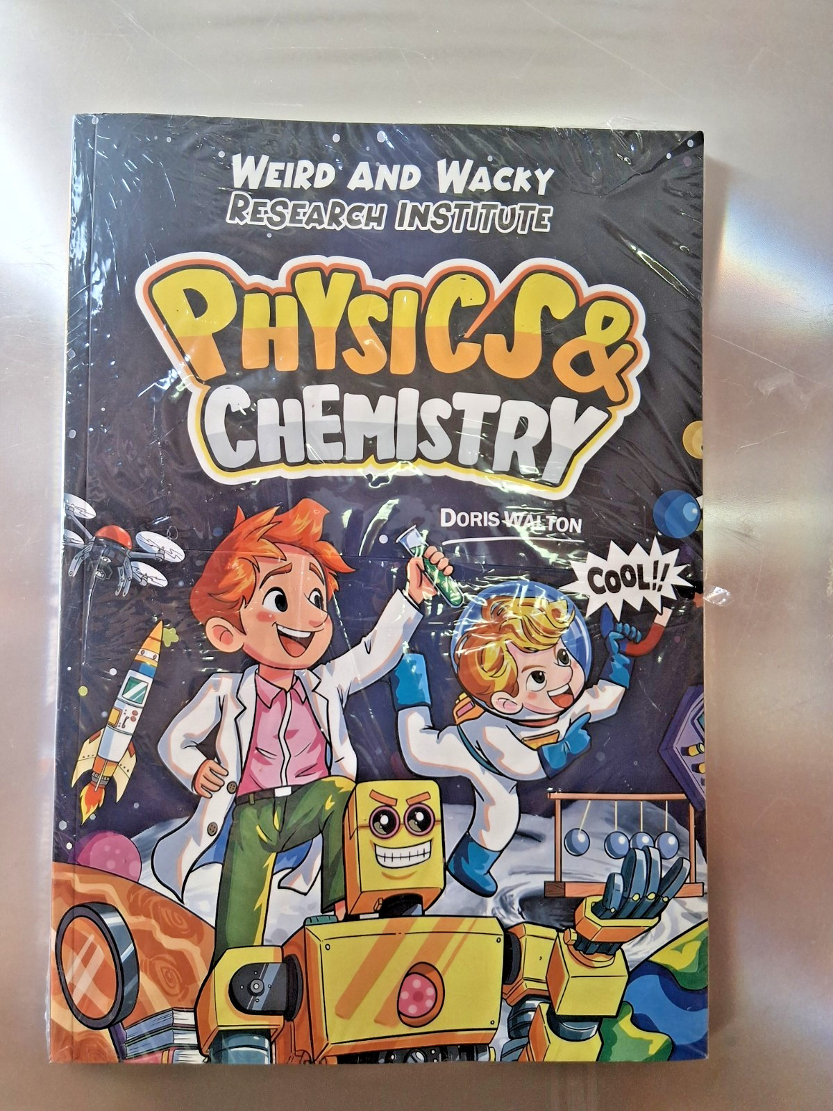Physics & Chemistry Weird & Wacky Research Institute, Doris Walton,Sealed