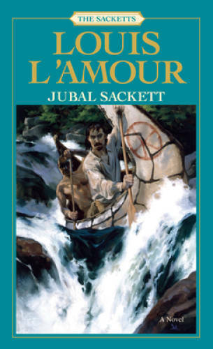 Jubal Sackett: The Sacketts: A Novel – Mass Market Paperback – GOOD