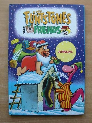 THE FLINTSTONES AND FRIENDS ANNUAL By No Author