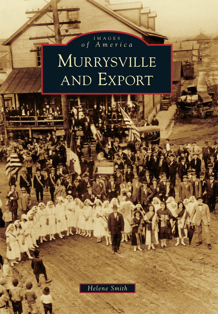 Murrysville and Export, Pennsylvania, Images of America, Paperback