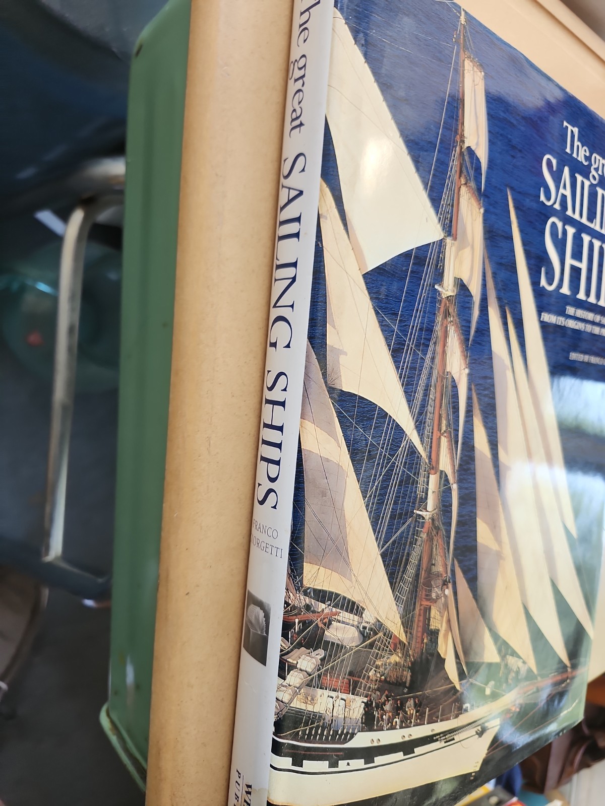 The Great Sailing Ships The History Of Sail Large Coffee Table Book Hardcover