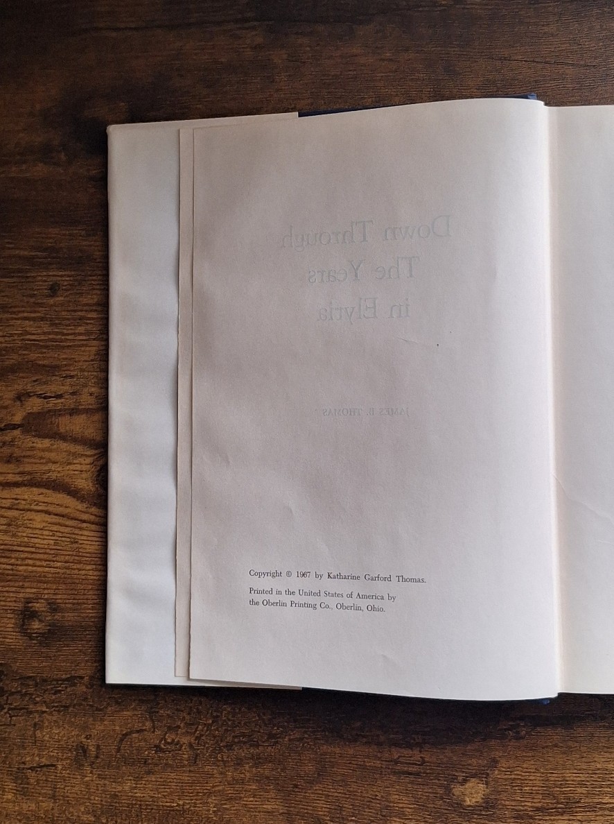 Down Through the Years in Elyria (Ohio) J. Thomas 1967 OH 1st Ed HC 402 pgs