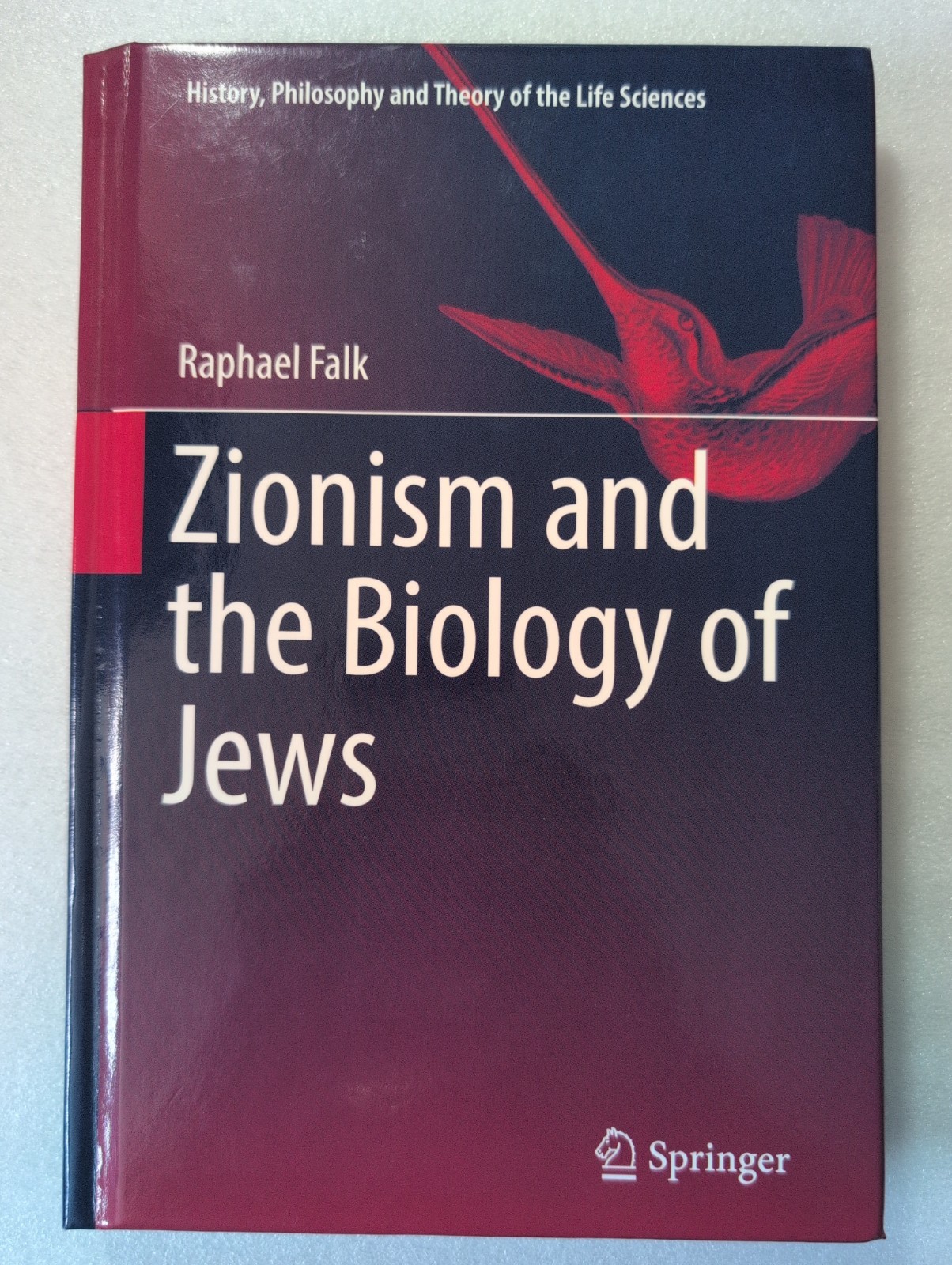 Zionism and the Biology of the Jews by Raphael Falk (2017, Hardcover)