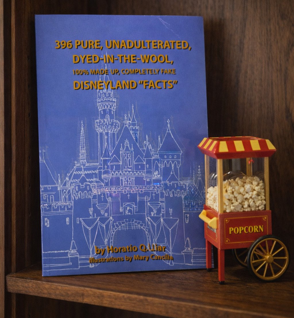 396 Pure, Made-Up Completely Fake Disneyland Facts Book Humor Softcover Disney