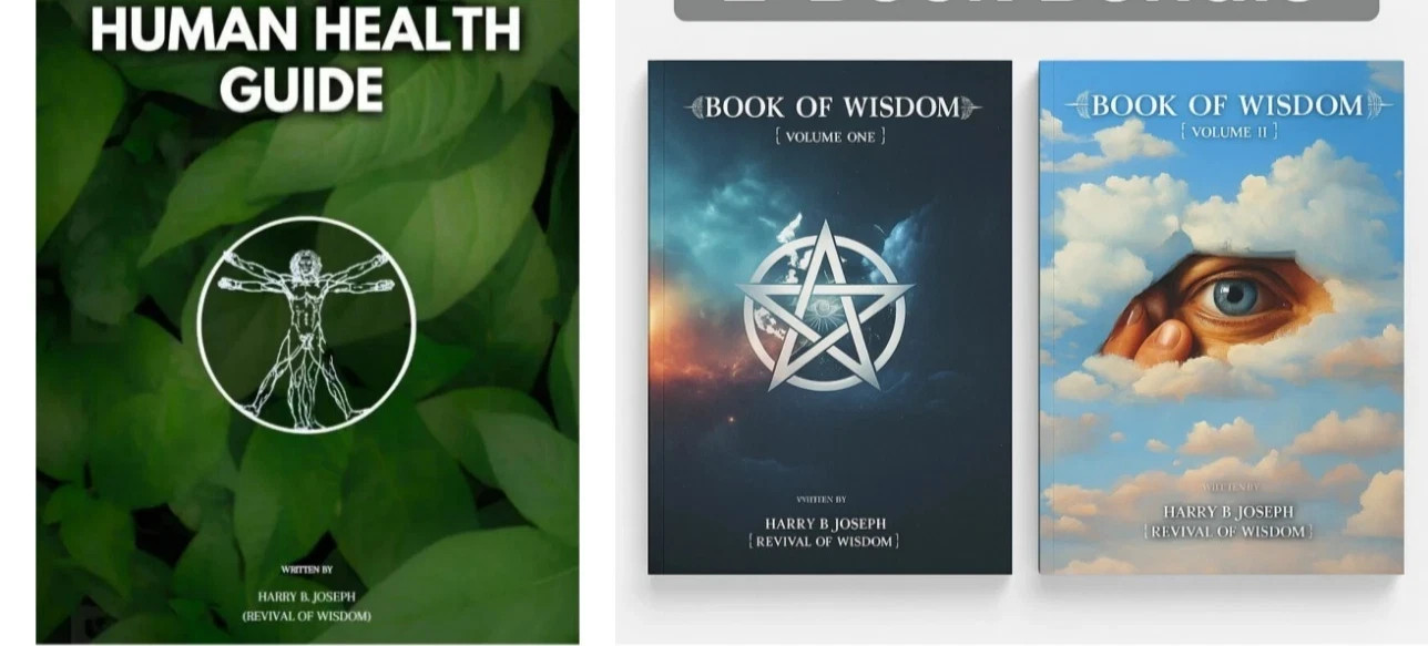 Book of Wisdom Volumes 1 & 2 by Harry B. Joseph & HUMAN HEALTH GUIDE 3 book set