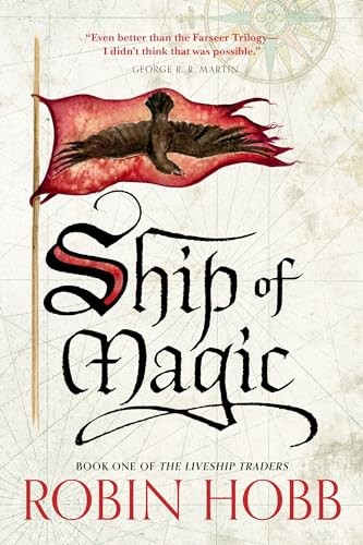 Ship of Magic (Liveship Traders Trilogy)