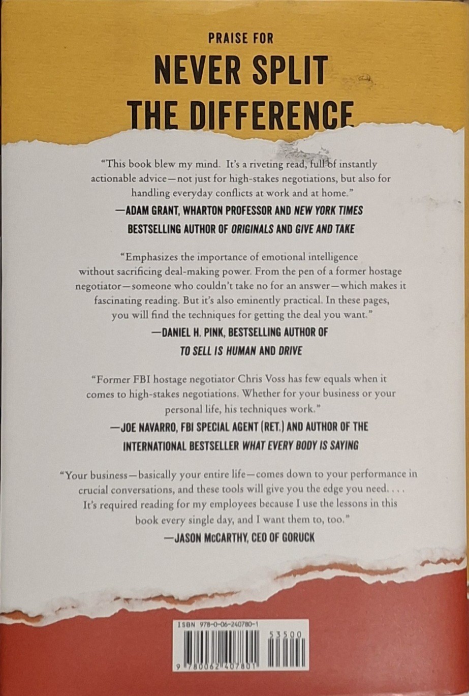 Never Split the Difference : Negotiating As If Your Life Depended on It by Chris