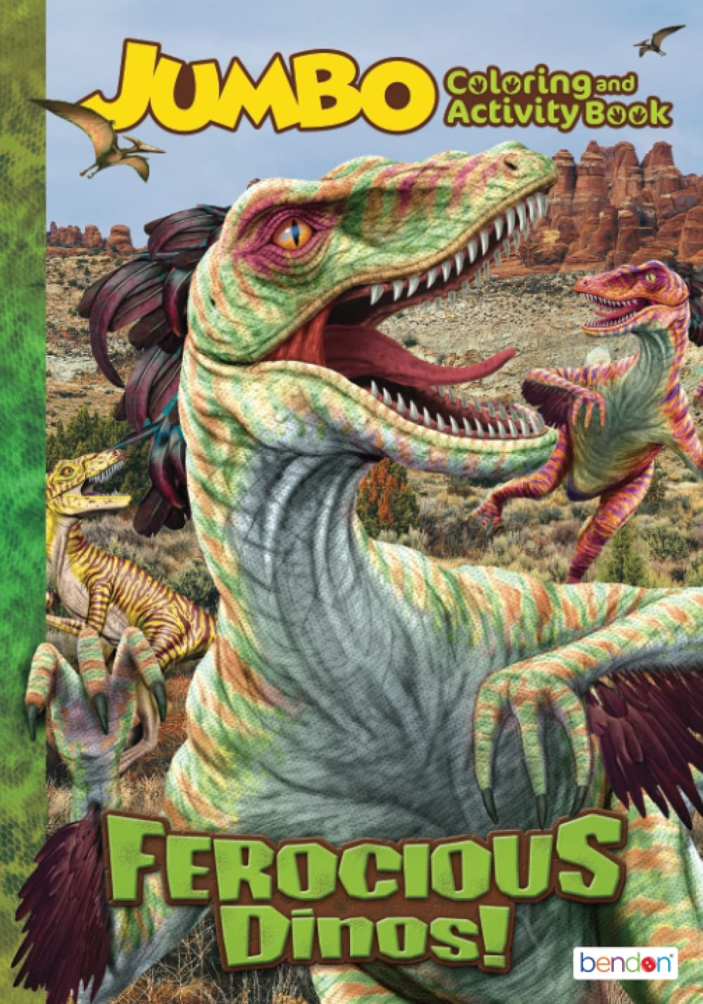 Ferocious Dinosaurs: 96 Page Coloring Book by Bendon for Boys and Girls (Chi…