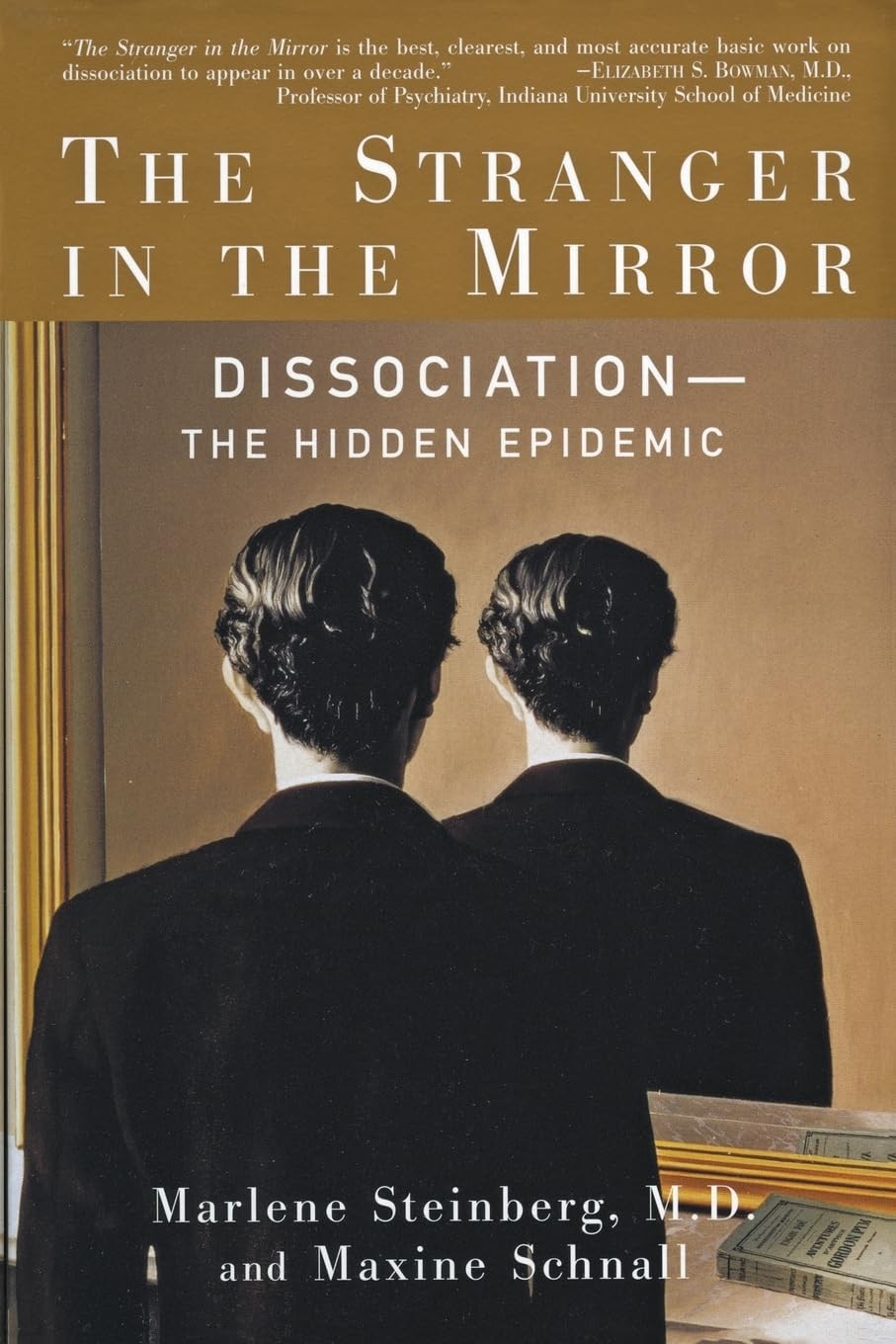 The Stranger In The Mirror: The Hidden Epidemic ―A Groundbreaking Psycholo…