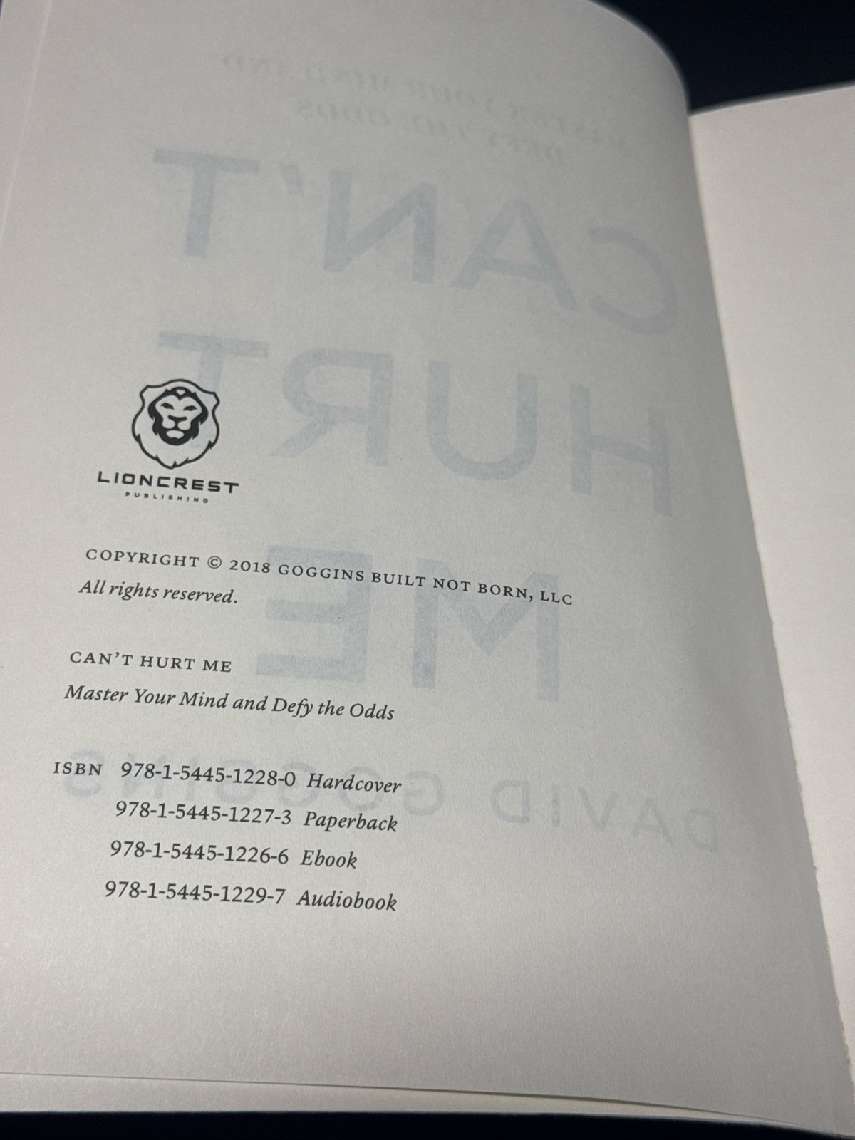 Can’t Hurt Me by David Goggins: Master Your Mind and Defy the Odds