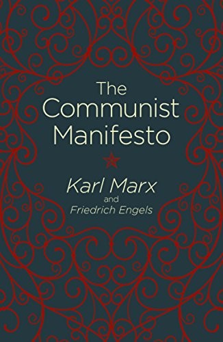 The Communist Manifesto by Karl Marx