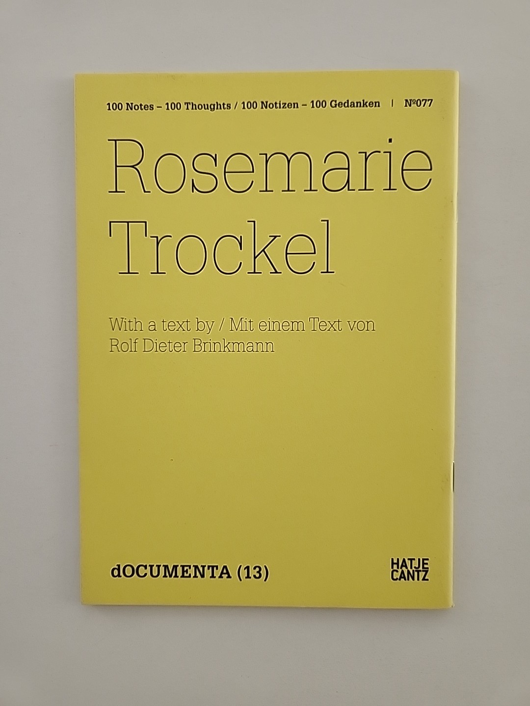 Rosemarie Trockel 100 Notes Thoughts Documenta 077 Rosmarie Trockel