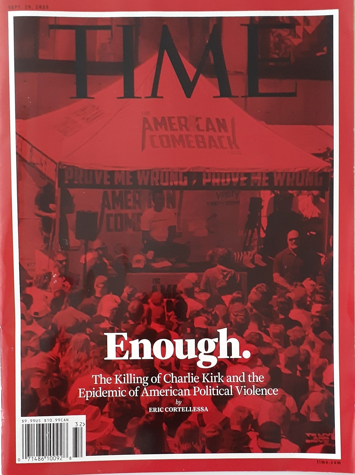 TIME weekly- Sept. 29, 2025 “ENOUGH.” The Killing of Charlie Kirk