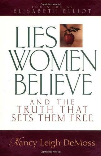 Lies Women Believe: And the Truth That Sets Them Free – Hardcover – GOOD