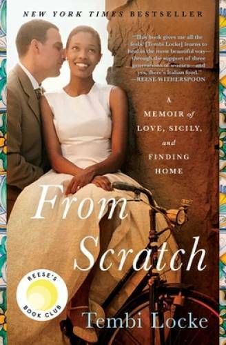 From Scratch: A Memoir of Love, Sicily, and Finding Home – Paperback – VERY GOOD