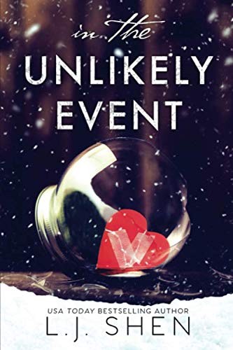 In the Unlikely Event – Shen, L.J. – Acceptable – See condition notes