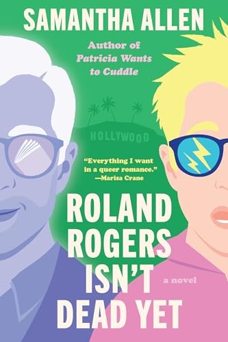 Roland Rogers Isnt Dead Yet A – GOOD