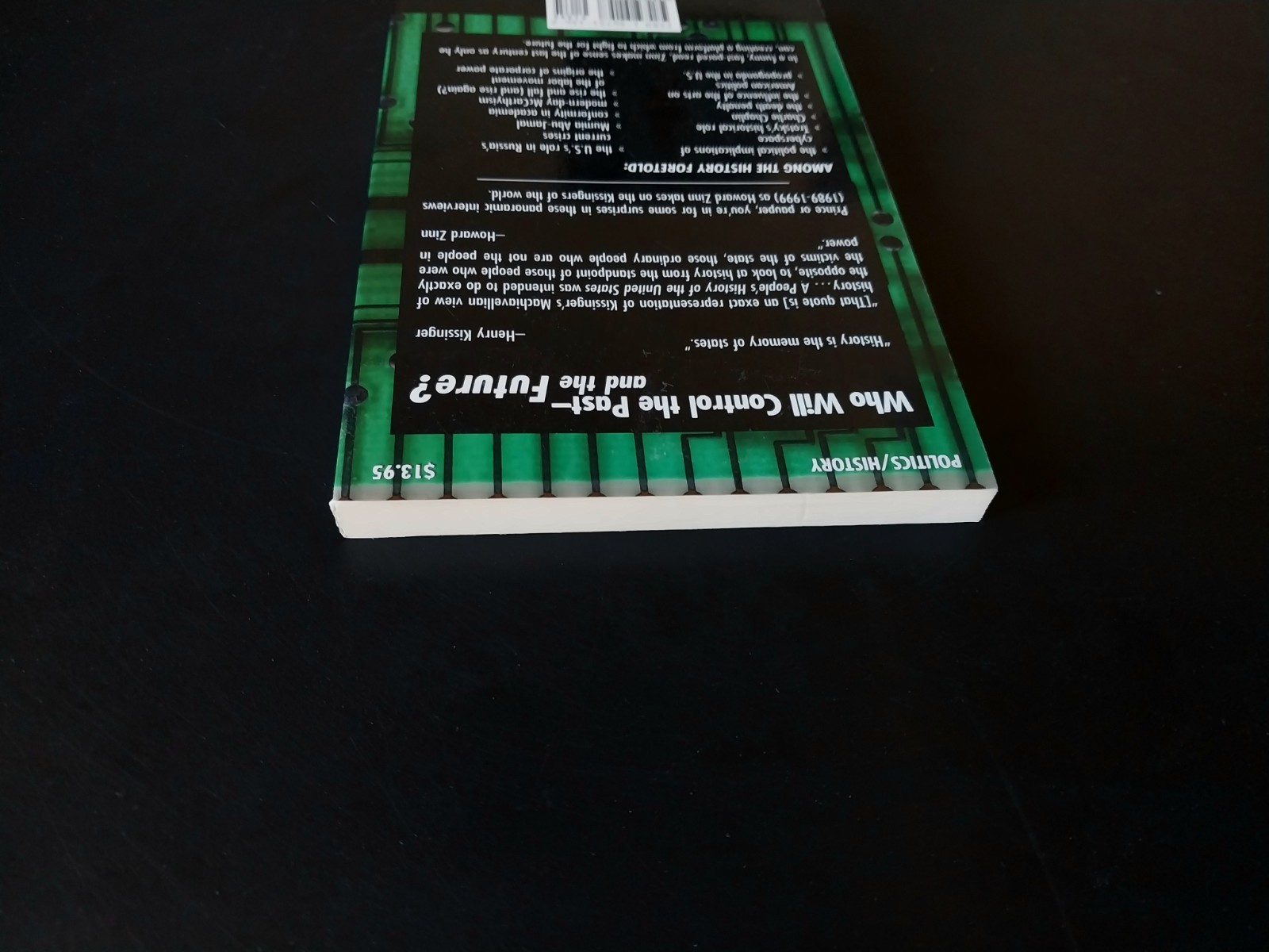 Howard Zinn – The Future of History – Common Courage Press First Printing 1999