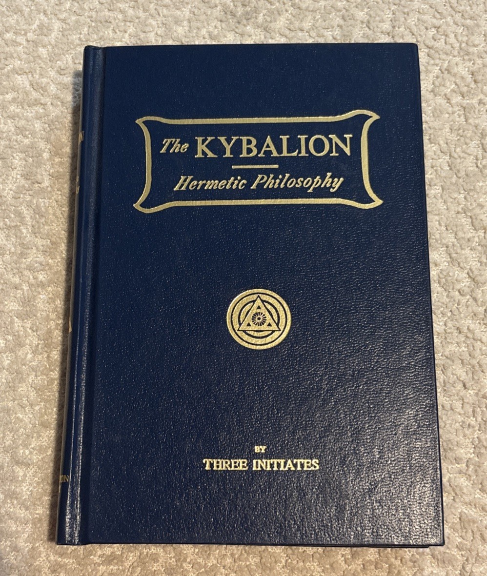 The Kybalion Three Initiates Hermetic Philosophy 1940 Yogi Publication Society