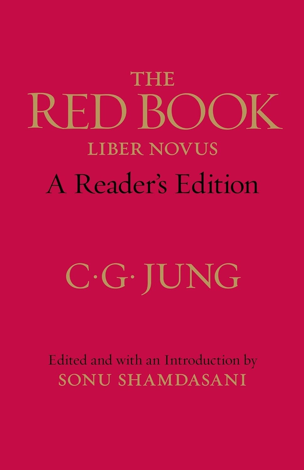 The Red Book: A Reader’s Edition by Carl G. Jung (2012, Hardcover)
