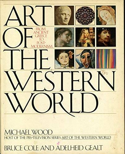 Art of the Western World: From Ancient Greece to Post-Modernism – GOOD