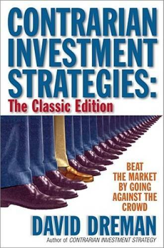 Contrarian Investment Strategies – The Classic Edition – Hardcover – GOOD