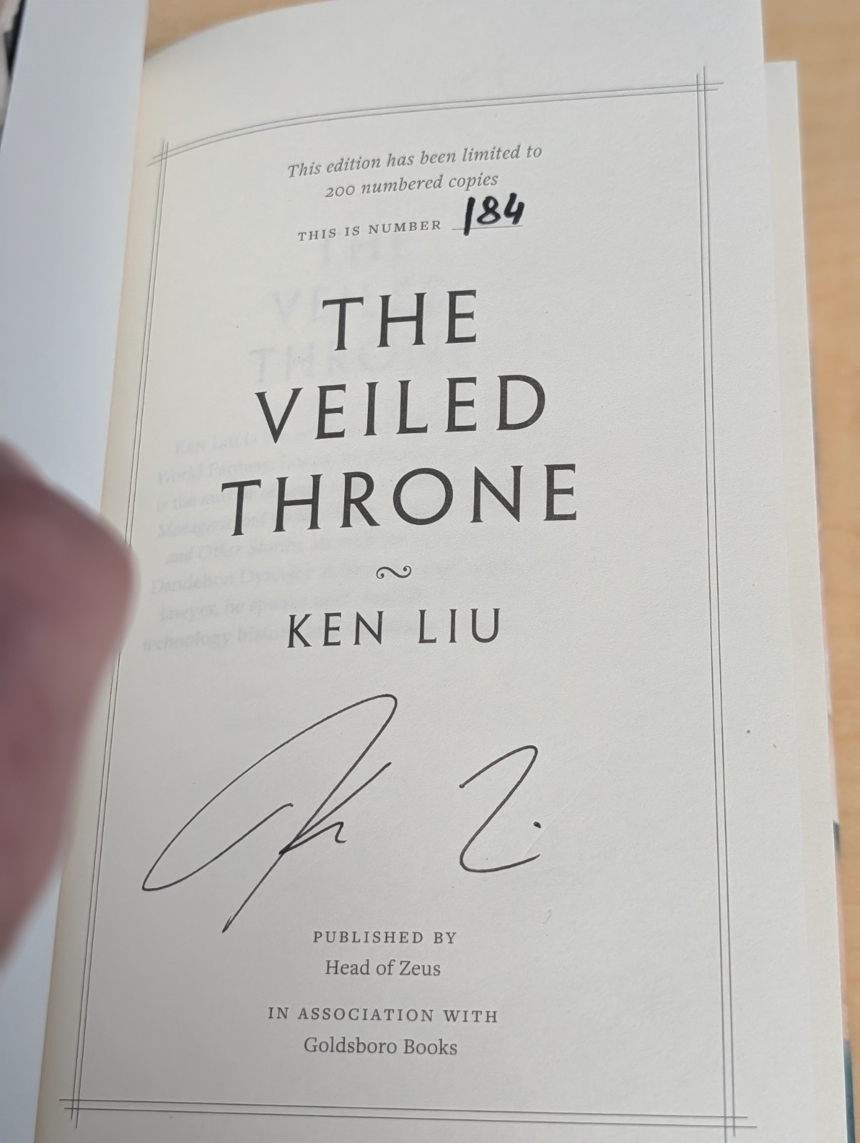 ⚔️Ken Liu THE VEILED THRONE Signed Numbered Goldsboro Limited Edition 1st/1st