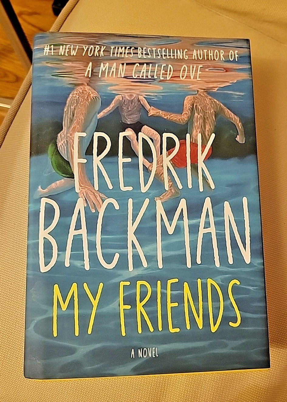 MY FRIENDS : A Novel by Fredrik Backman (2025, Hardcover)