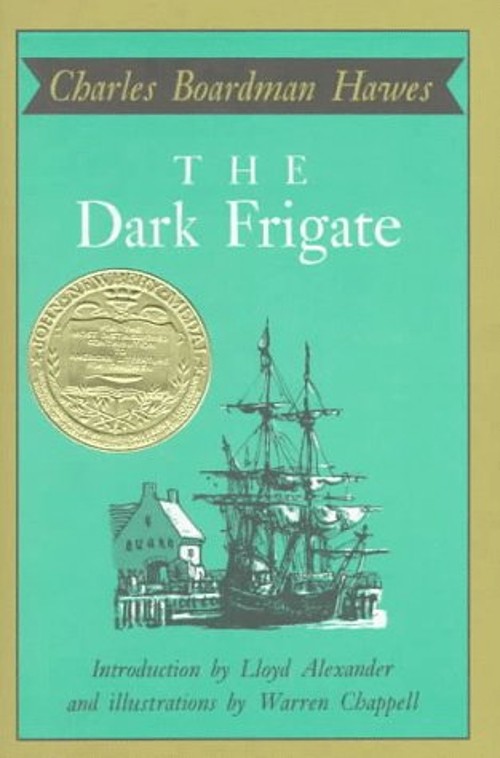 The Dark Frigate Hardcover Charles Boardman Hawes