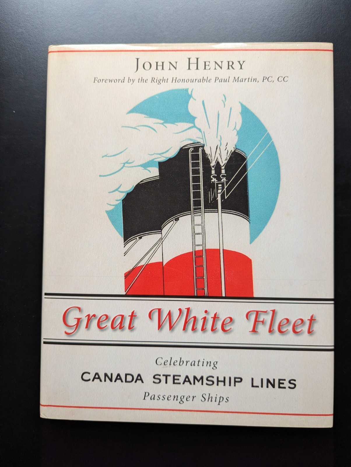 Great White Fleet Canada Steamship Lines John Henry Signed History HC