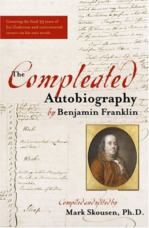 The Compleated Autobiography of Benjamin Franklin Hardcover