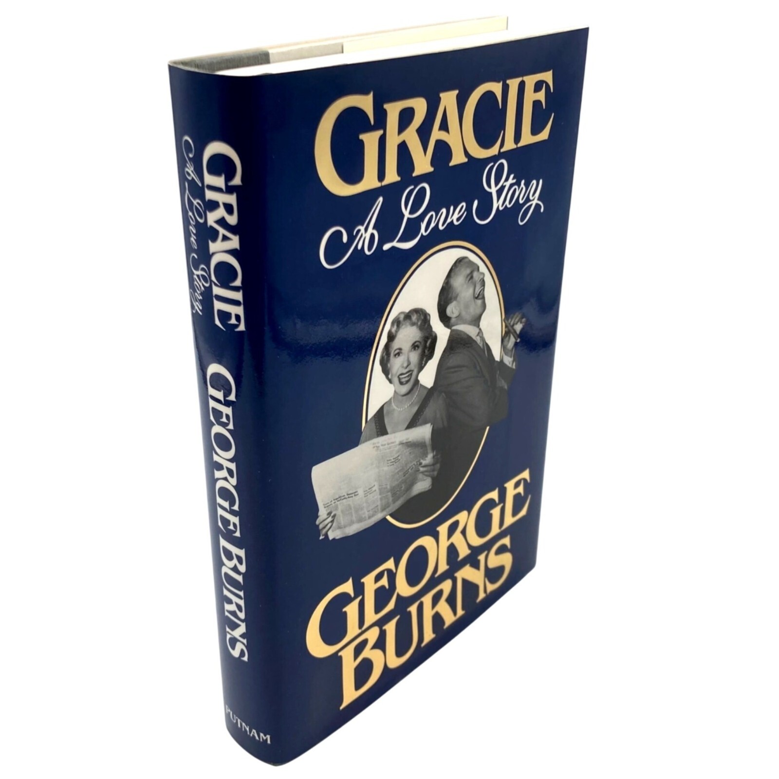 GRACIE A Love Story, George Burns 1988 Putnam Hardcover Dust Jacket Illustrated